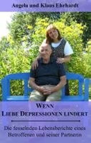 Wenn Liebe Depressionen Lindert: Die Fesselnden Lebensberichte Eines Betroffenen Und Seiner Partnerin