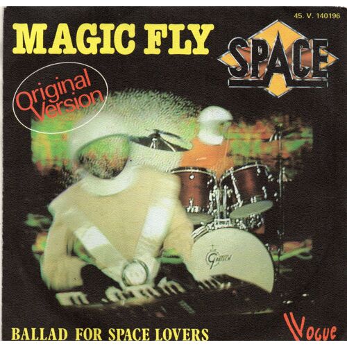 45 Tours Vogue - V.140196 - Space Magic Fly P 1977