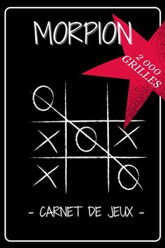 Carnet De Jeux Morpion: Tic Tac Toe | Cahier Dactivité Enfant Adulte | 100 Pages - 2000 Grilles | Bloc De Jeux | Jeux Faciles Et Amusants Pour ... Fête, Noël | Activité Pour Les Vacances