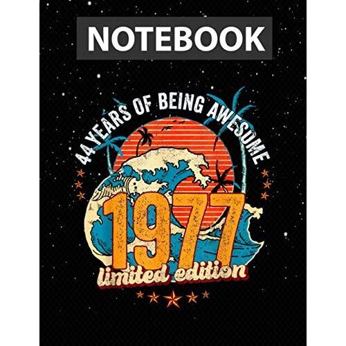 44 Year Old S Vintage 1977 Limited Edition 44th Birthday / Notebook Journal Line / Large 8.5''x11''