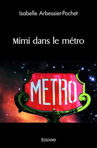 Mimi Dans Le Mtro