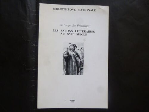 Les Salons Littéraires Au Xvii° Siècle : Les Salons Littéraires Au Xvii° Siècle