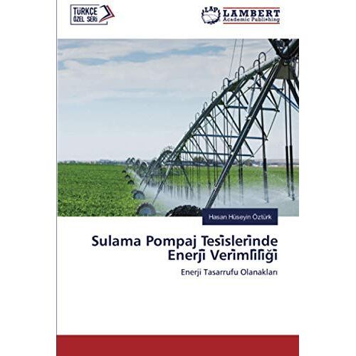 Sulama Pompaj Tesi¿Sleri¿Nde Enerji¿ Veri¿Mli¿Li¿¿I¿