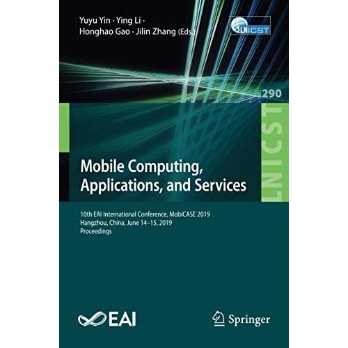 Mobile Computing, Applications, And Services