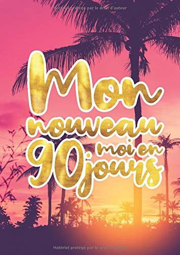 Mon Nouveau Moi En 90 Jours: Carnet De Régime - A4 - 99 Pages Couverture Souple Couverture Paysages "Cr1"