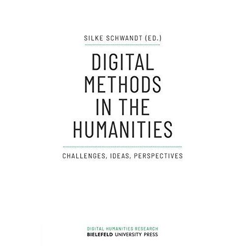 Digital Methods In The Humanities