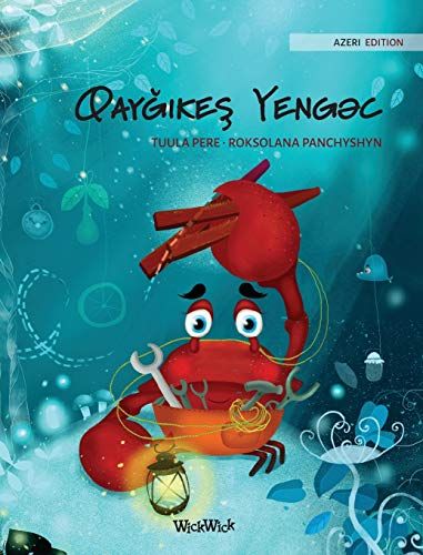 Qay¿¿Ke¿ Yeng¿C (Azeri Edition Of "The Caring Crab")