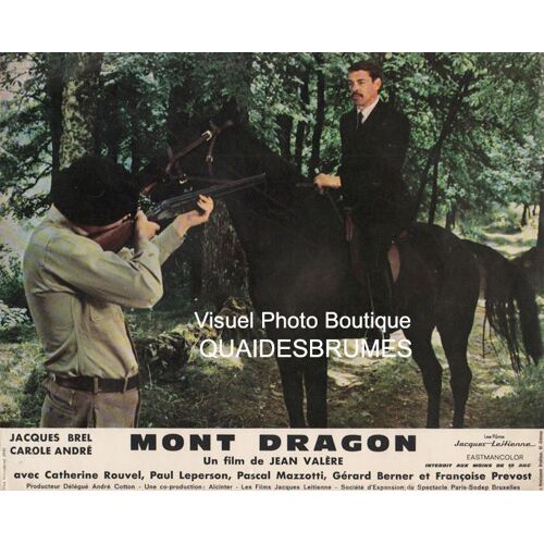 Mont-Dragon : Photo D'exploitation Cinématographique - Format 24,5x30 Cm - De Jean Valère Avec Jacques Brel, Carole André, Françoise Prévost, Catherine Rouvel, Paul Le Person - 1970