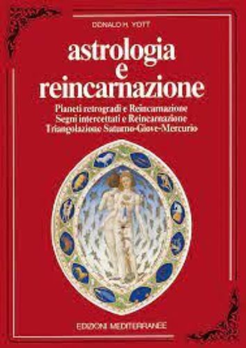 Astrologia E Reincarnazione