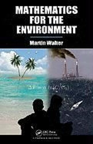 Mathematics For The Environment