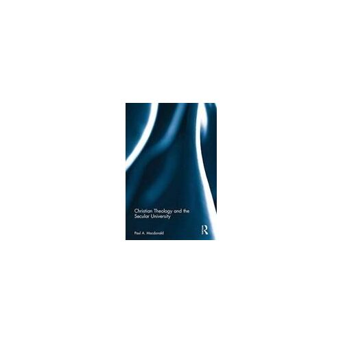 Christian Theology And The Secular University
