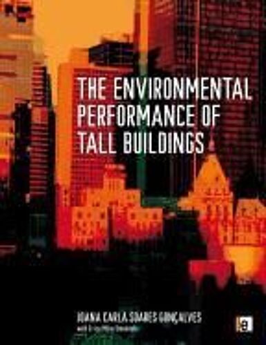 The Environmental Performance Of Tall Buildings