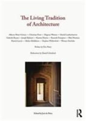 The Living Tradition Of Architecture