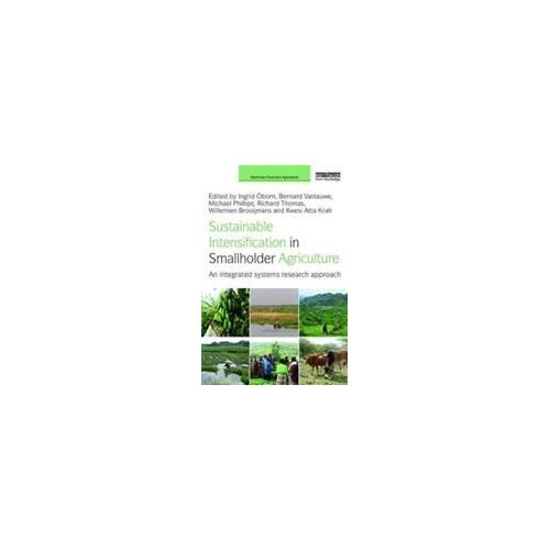 Sustainable Intensification In Smallholder Agriculture