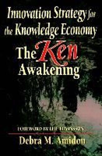 Innovation Strategy For The Knowledge Economy