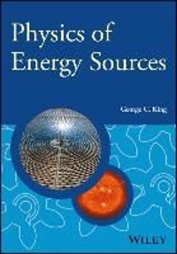 Physics Of Energy Sources