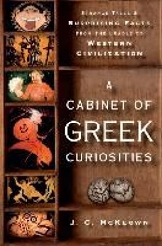 Cabinet Of Greek Curiosities C