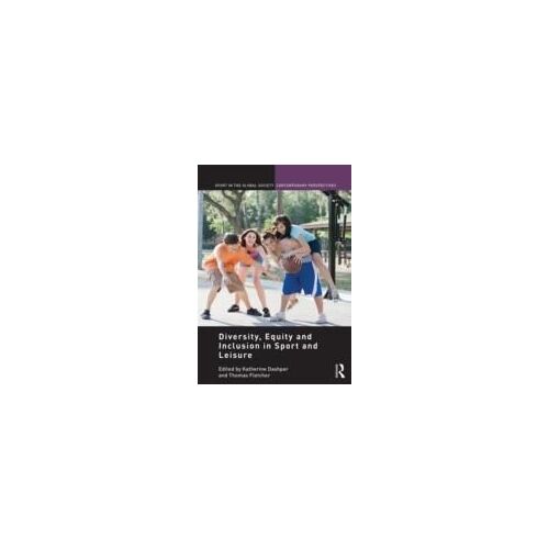 Diversity, Equity And Inclusion In Sport And Leisure