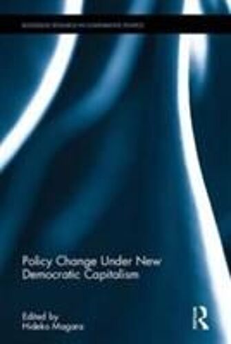 Policy Change Under New Democratic Capitalism