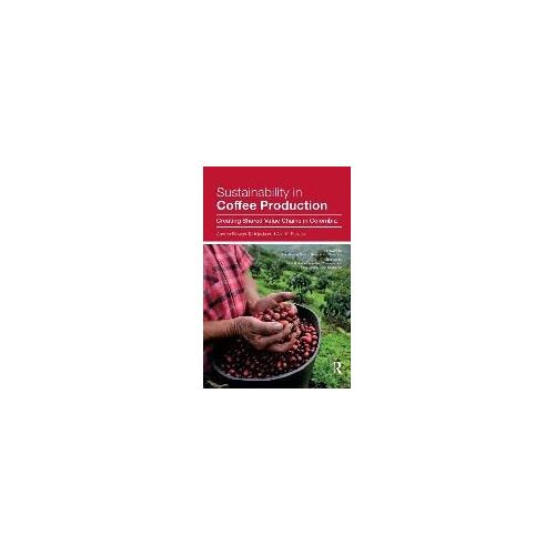 Sustainability In Coffee Production