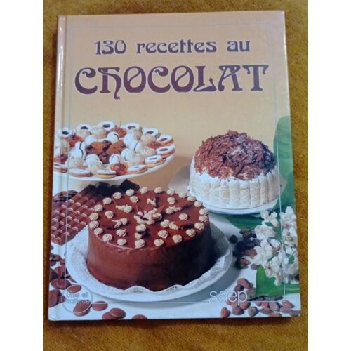 Livre De 1986:130 Recettes Au Chocolat.
