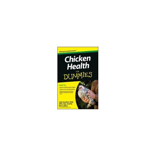 Chicken Health For Dummies