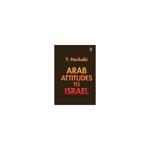 Arab Attitudes To Israel