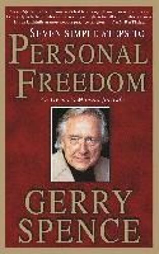 Seven Simple Steps To Personal Freedom
