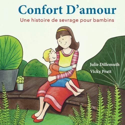 Confort Dâamour: Une Histoire De Sevrage Pour Bambins