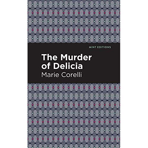 The Murder Of Delicia