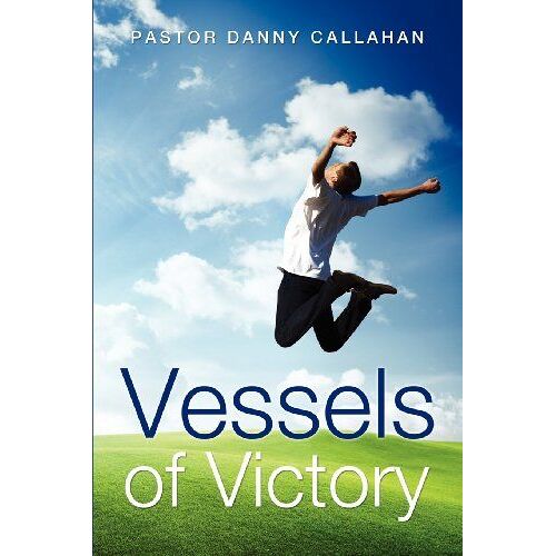Vessels Of Victory