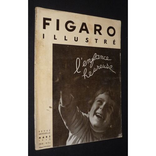 Figaro Illustré (Mars 1932) : L'enfance Heureuse