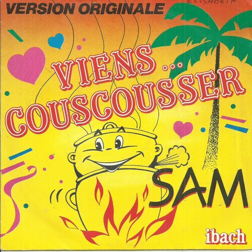 Sam : Viens Couscousser (Neilo Feel - P. Ferrari) 3'06 / Version Instrumentale 3'15