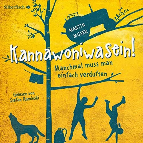 Kannawoniwasein 1: Kannawoniwasein - Manchmal Muss Man Einfach Verduften