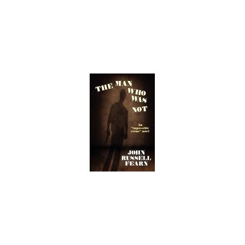 The Man Who Was Not