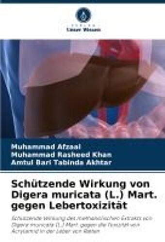 Schützende Wirkung Von Digera Muricata (L.) Mart. Gegen Lebertoxizität