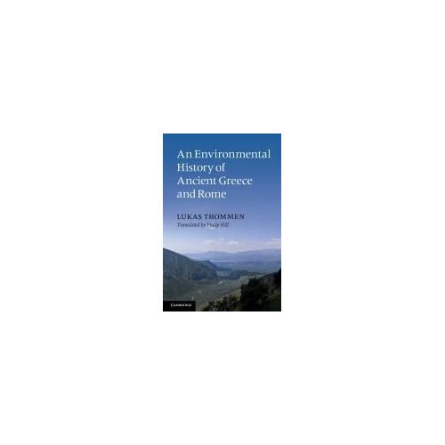 An Environmental History Of Ancient Greece And Rome