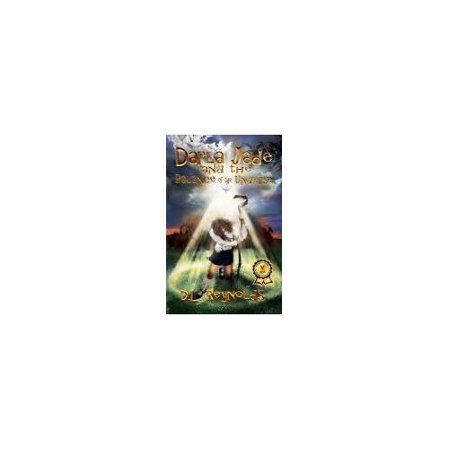 Darla Jade And The Balance Of The Universe