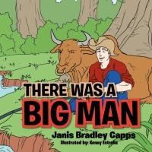 There Was A Big Man