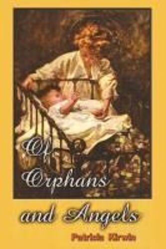 Of Orphans And Angels