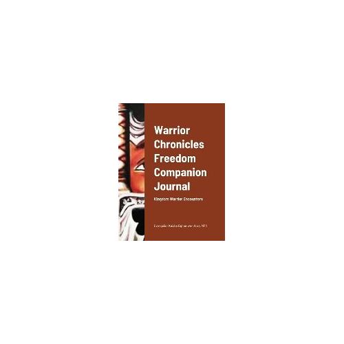 Warrior Chronicles Freedom Companion Journal