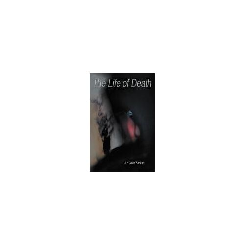 The Life Of Death