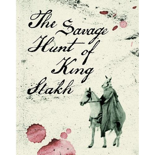 The Savage Hunt Of King Stakh [Blu-Ray]