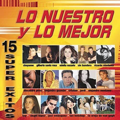 Lo Nuestro Y Lo Mejor [2003]