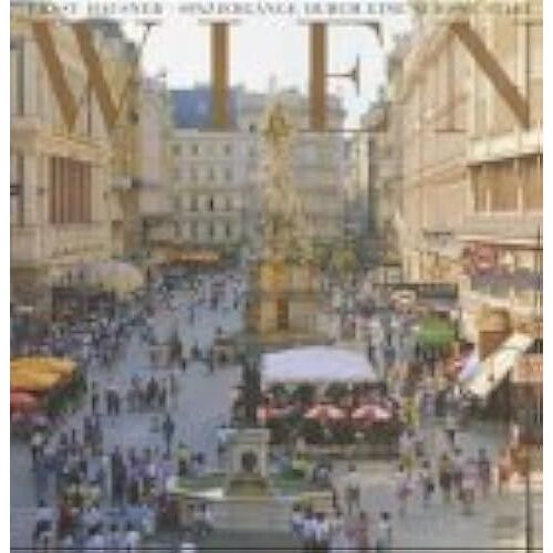 Wien: Spaziergange Durch Eine Schone Stadt (German Edition)