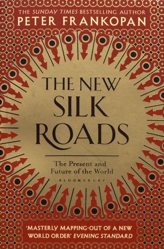 The New Silk Roads