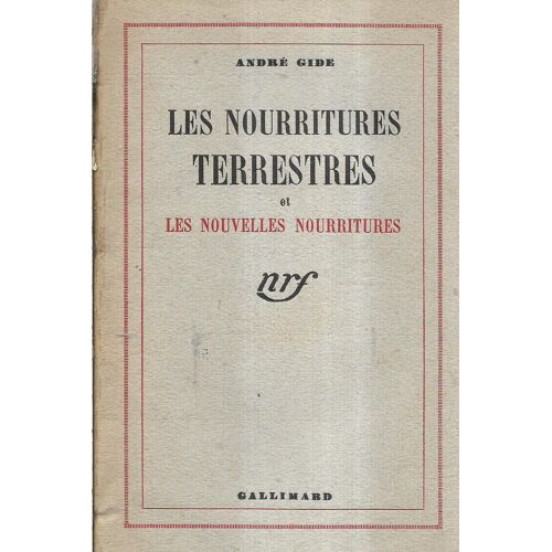 Les Nourritures Terrestres Et Les Nouvelles Nourritures