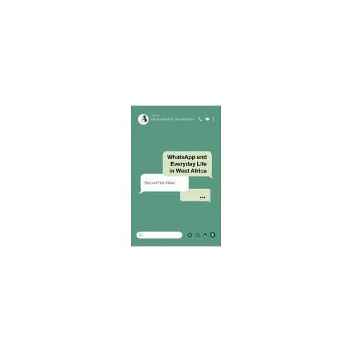 Whatsapp And Everyday Life In West Africa