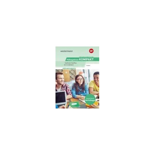 Prüfungsvorbereitung Prüfungswissen Kompakt - Kaufmann/Kauffrau Im E-Commerce