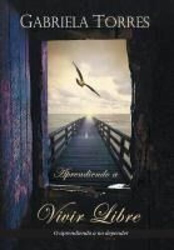 Aprendiendo A Vivir Libre